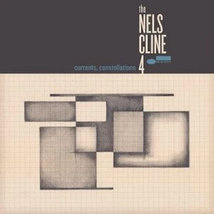 image of Currents Constellations by The Nels Cline 4 CD Album