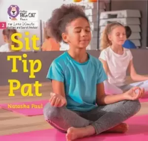 Image of Sit Tip Pat by Natasha Paul