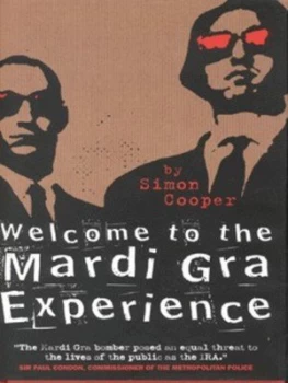Image of Welcome to the Mardi Gra Experience by Simon Cooper Hardback