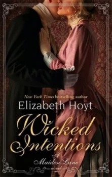 Image of Wicked Intentions by Elizabeth Hoyt Book