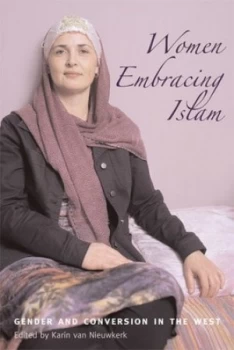 Image of Women Embracing Islam by Karin Van Nieuwkerk Paperback