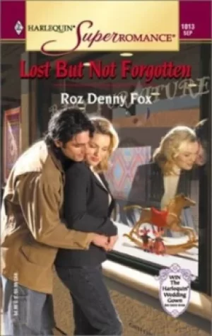 Image of Lost but not forgotten by Roz Denny Fox