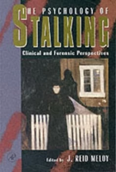 Image of The Psychology of Stalking by J. Reid Meloy Paperback