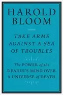 Image of take arms against a sea of troubles the power of the readers mind over a un