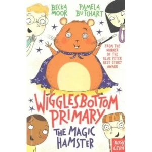 Image of Wigglesbottom Primary: The Magic Hamster by Pamela Butchart (Paperback, 2016)