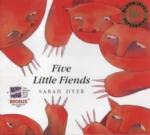 Image of Five Little Fiends by Sarah Dyer Paperback