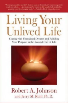 Image of Living Your Unlived Life by Robert A. Johnson