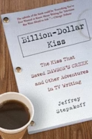 Image of billion dollar kiss the kiss that saved dawsons creek and other adventures