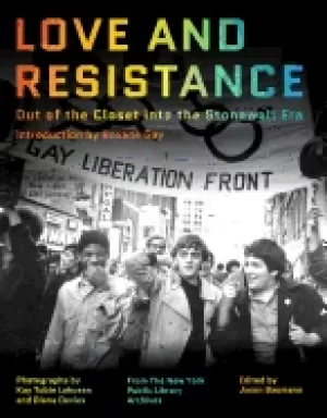 Image of love and resistance out of the closet into the stonewall era