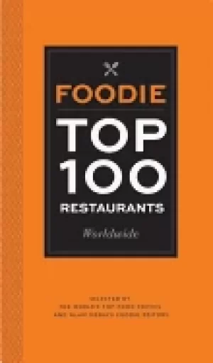 Image of foodie top 100 restaurants worldwide selected by the worlds top food critic