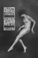 Image of naked truth viennese modernism and the body