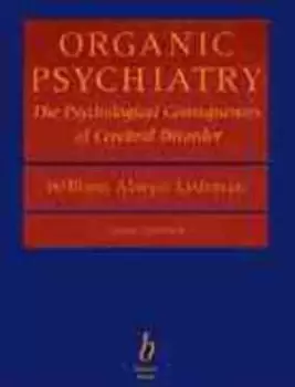 Image of Organic psychiatry - William Alwyn Lishman - Paperback - Used