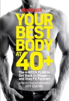 Image of Your best body at 40+ by Jeff Csatari