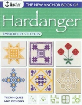 Image of The New Anchor Book of Hardanger Embroidery Stitches by Sue Whiting and Betsy Hosegood and Coats Crafts UK Paperback