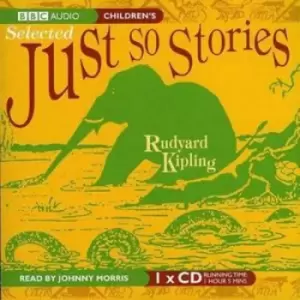 Image of Just So Stories Selected Morris by Rudyard Kipling CD Album