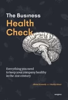 Image of Business Health Check : Everything you need to know to keep your business healthy in the 21st century