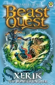 Image of Beast Quest: Xerik the Bone Cruncher : Series 15 Book 2