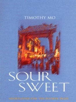 Image of Sour Sweet by Timothy Mo Paperback