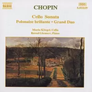 image of Chopin Cello Sonata / Polanaise brillante / Grand Duo by Fryderyk Chopin CD Album