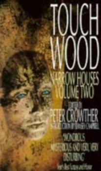 Image of Touch Wood by Peter Crowther Paperback