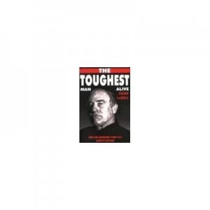 Image of The Toughest Man Alive Hardback