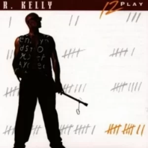 image of R. Kelly 12 Play CD