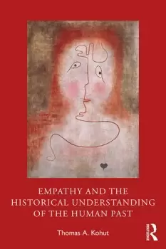 Image of Empathy and the Historical Understanding of the Human Past