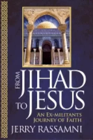 Image of from jihad to jesus an ex militants journey of faith