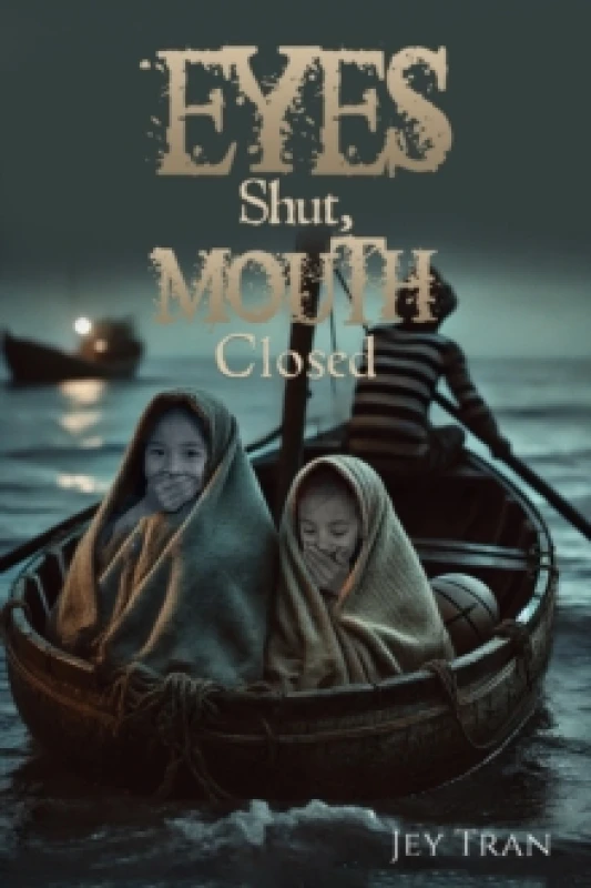 Image of Eyes Shut, Mouth Closed Paperback / softback