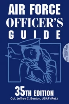Image of Air Force Officers Guide by Jeffrey C Benton Paperback