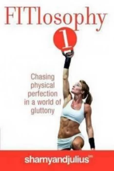 Image of Fitlosophy 1 by Sharnyandjulius Paperback
