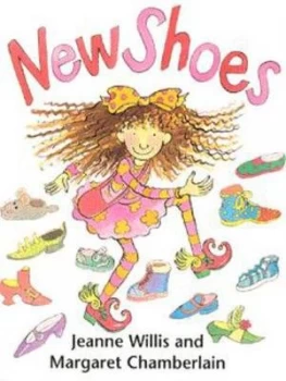 Image of New Shoes by Jeanne Willis and Margaret Chamberlain Book