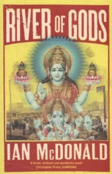 Image of River of Gods by Ian Mcdonald Paperback