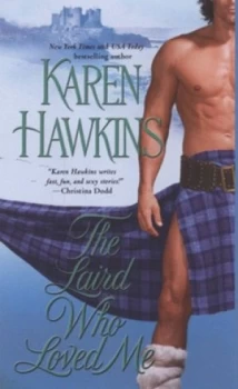 Image of The Laird Who Loved Me by Karen Hawkins Paperback