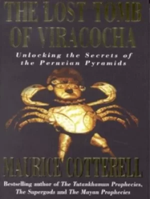 Image of The lost tomb of Viracocha by Maurice Cotterell