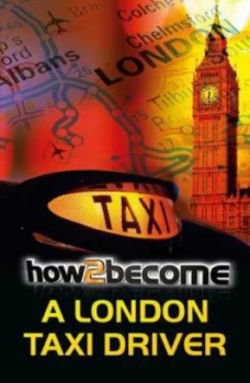 Image of How to Become a London Taxi Driver by Richard Mcmunn Paperback