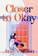 Image of closer to okay