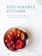 Image of sustainable kitchen projects tips and advice to shop cook and eat in a more