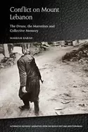 Image of conflict on mount lebanon the druze the maronites and collective memory