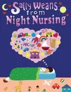 Image of sally weans from night nursing