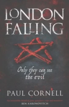 Image of London Falling by Paul Cornell Paperback