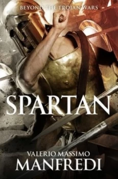Image of Spartan by Valerio Massimo Manfredi Book