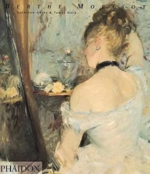 Image of Berthe Morisot by Kathleen Adler Book