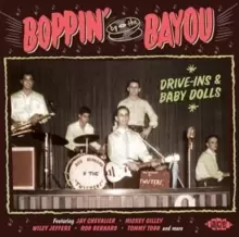 image of Boppin' By the Bayou: Drive-ins & Baby Dolls