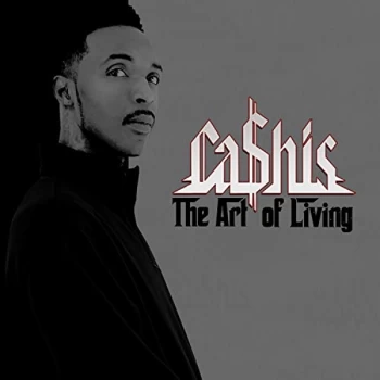 Image of Ca$His - The Art of Living CD