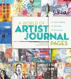 Image of world of artist journal pages 1000 artworks 230 artists 30 countries