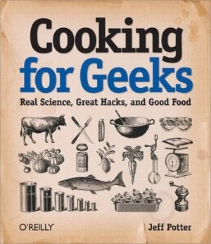 Image of Cooking for Geeks by Jeff Potter Paperback