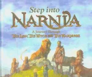 Image of Step into Narnia by E. J Kirk Hardback