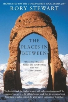 Image of The Places in between by Rory Stewart Paperback
