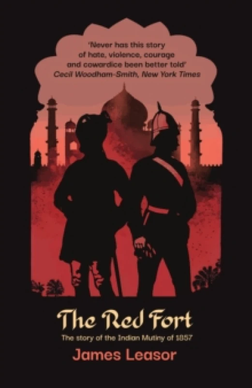 Image of The Red Fort : The story of the Indian Mutiny of 1857 Paperback / softback